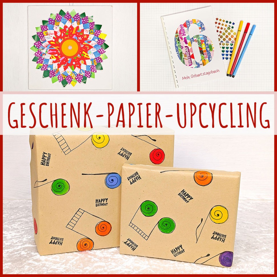 Collage zum Thema Bastelideen für Geschenkpapier Upcycling