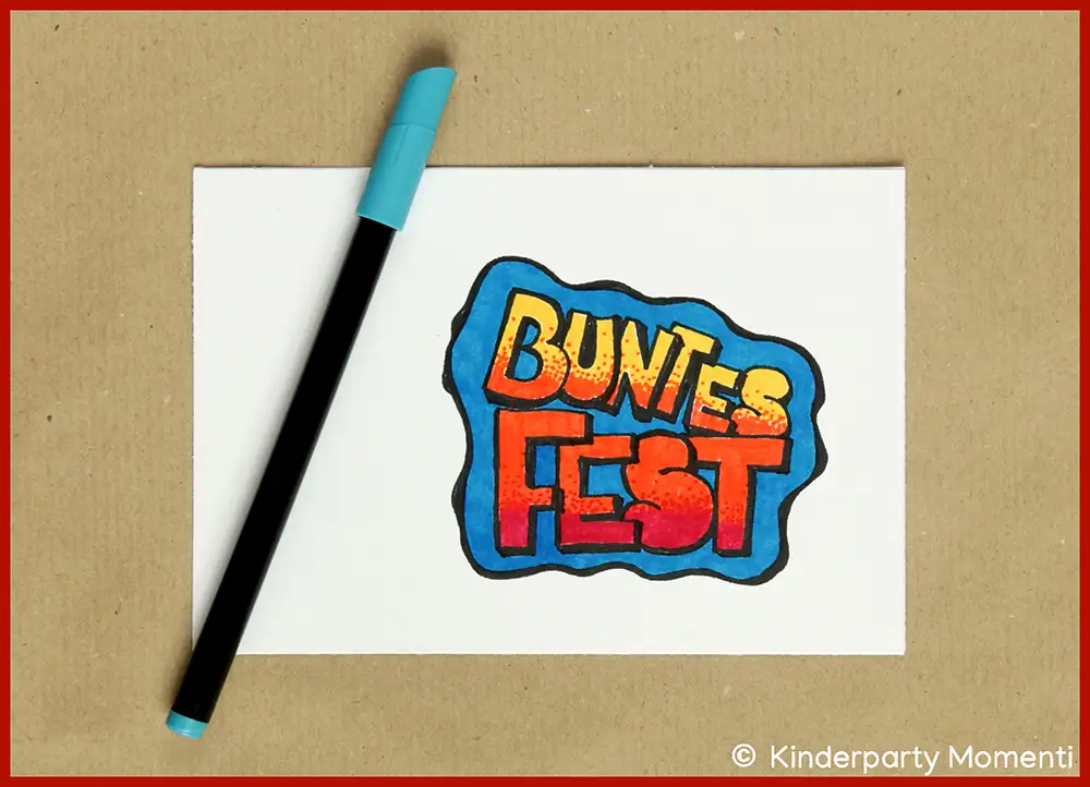 Vorlage für eine Weihnachtskarte mit bunter Schrift 'BUNTES FEST' in rot, gelb und orange, umrandet von blau, daneben ein blauer Stift.