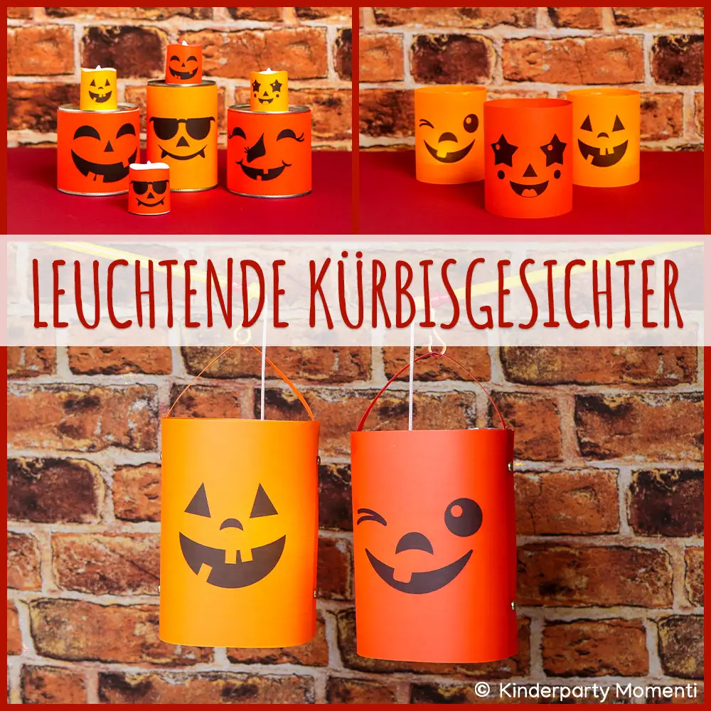 Mehrere selbst gebastelte orangefarbene und rote Windlichter und Laternen mit schwarzen Kürbisgesichtern vor Ziegelsteinwand, darüber Schrift 'LEUCHTENDE KÜRBISGESICHTER'.